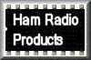 Amateur Radio Products!