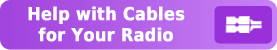 Help with Cables for Your Radio Help with Cables for Your Radio
