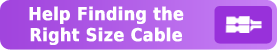 Help Finding the Right Size Cable